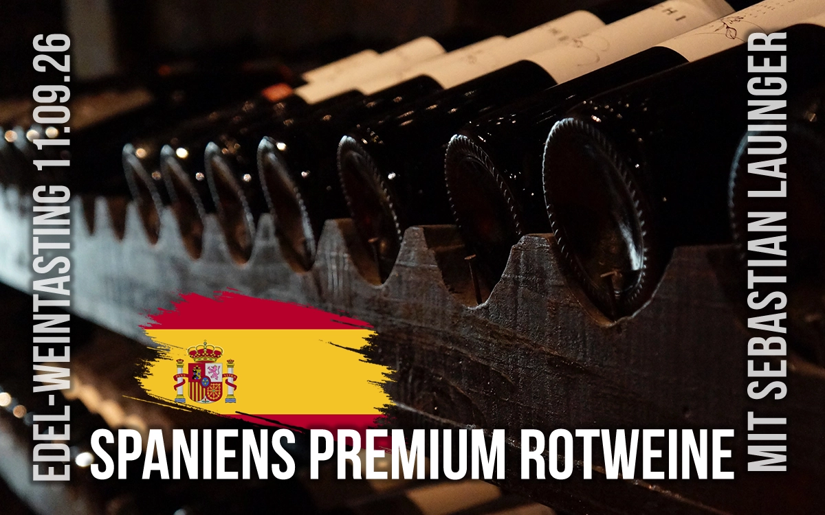 SPANIENS PREMIUM ROTWEINE Verkostung