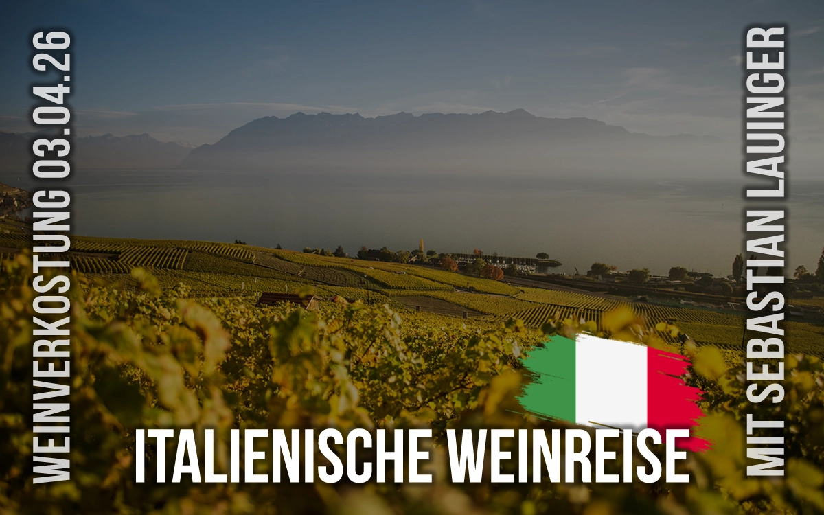 ITALIENISCHE WEINREISE Verkostung