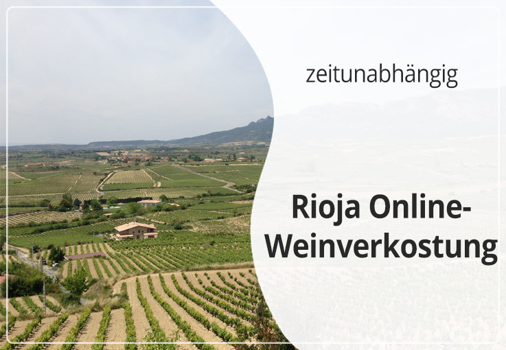 Video-Weinprobe - Thema Rioja - für ca. 6-8 Personen | zeitunabhängig