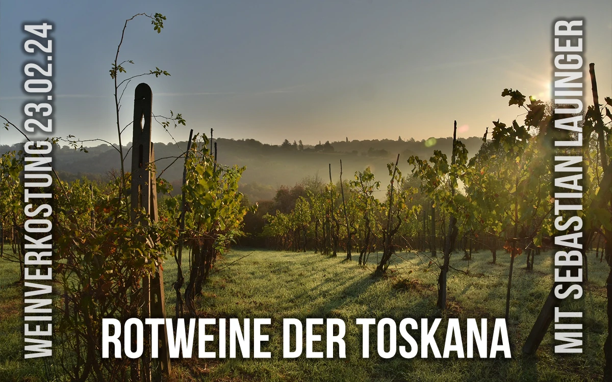 Rotweine der Toskana